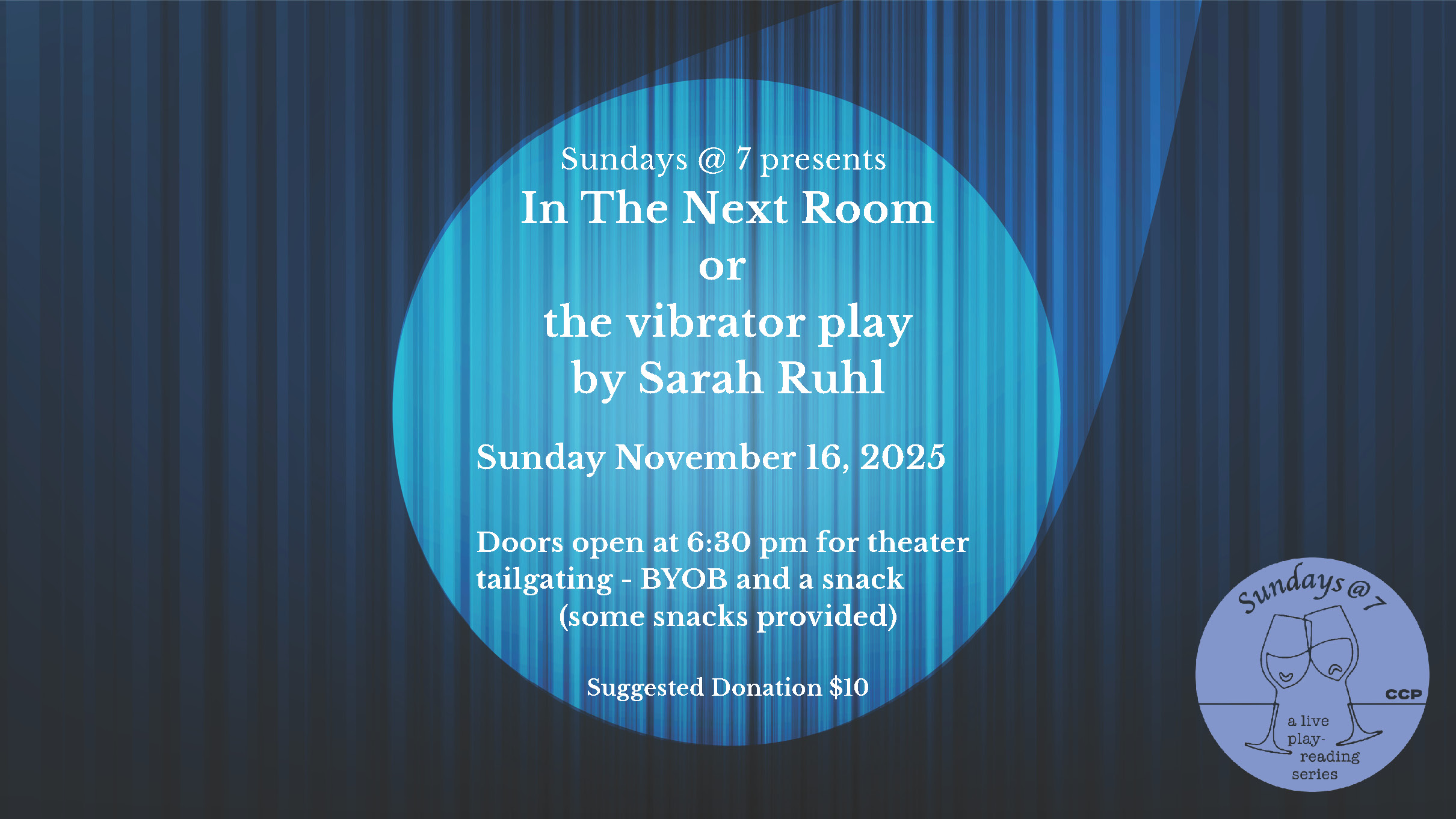 The Chatham Community Players presents Reading of "In The Next Room or The Vibrator Play" by Sarah Ruhl
